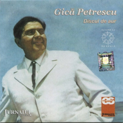 CD Gică Petrescu - Discul De Aur, original foto