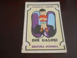 Carmelia Leonte - Doi galosi,1988 ilustratii Dan Micu