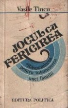 Jocul cu fericirea - Raspunderea pentru intemeierea unei familii foto