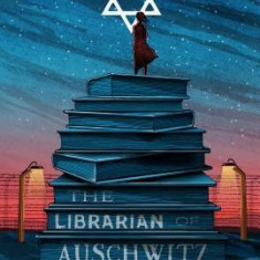 The Librarian of Auschwitz