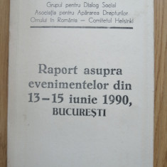 Raport asupra evenimentelor din 13-15 iunie 1990 Bucuresti