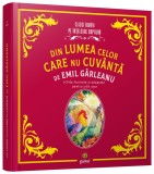 Cumpara ieftin Din Lumea Celor Care Nu Cuvanta De Emil Garleanu, Emil Garleanu - Editura Gama