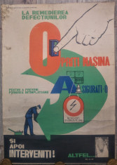 Afis Protectia Muncii din perioada comunista// Opriti Masina foto