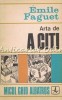 Arta de a citi - Emile Faguet, Editura Albatros, 1973, Studii literare