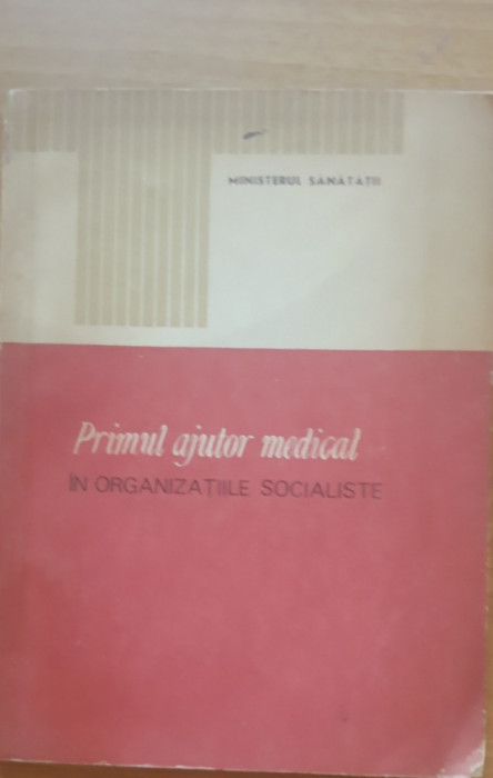 PRIMUL AJUTOR MEDICAL - ANA CIMPOIERU, 1969