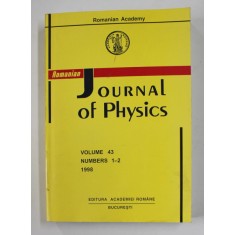 ROMANIAN JOURNAL OF PHYSICS , VOLUME 43, NUMBERS 1 - 2 , 1998