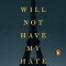 You Will Not Have My Hate