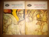 QUINTUS CURTIUS RUFUS - VIATA SI FAPTELE LUI ALEXANDRU CEL MARE (2 VOL. - 1970)