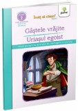 Gasetele vrajite - Uriasul egoist - Editura Gama