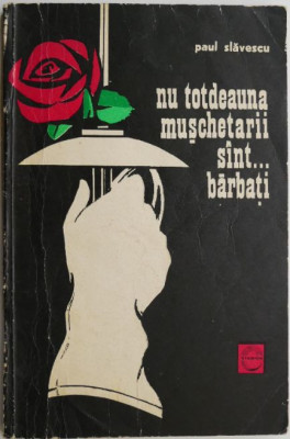 Nu totdeauna muschetarii sunt... barbati! Cu Maria Vicol despre &amp;ldquo;floretele de aur&amp;rdquo; ale Romaniei &amp;ndash; Paul Slavescu foto