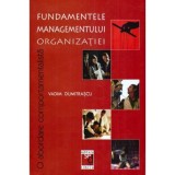 Vadim Dumitrascu - Fundamentele managementului organizatiei, O abordare comportamentalista - 119354