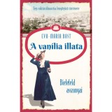 A van&iacute;lia illata - Bielefeld asszonyai 1. - Eva-Maria Bast