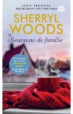 Reuniune de familie - Sherryl Woods, 2021