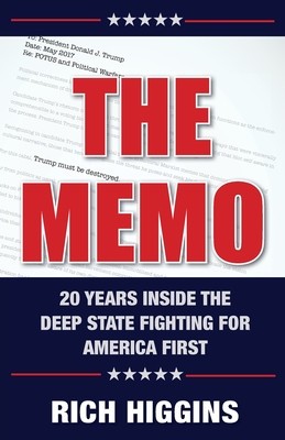 The Memo: Twenty Years Inside the Deep State Fighting for America First foto