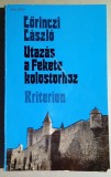 Utazas a Fekete kolostorhoz - Lorinczi Laszlo