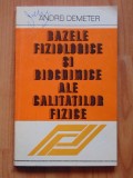 Bazele fiziologice si biochimice ale calitatilor fizice Andrei Demeter