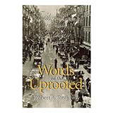 Words of the Uprooted