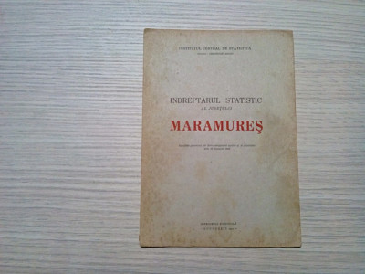 MARAMURES Indreptar Statistic al Judetului - Gh. Mihoc - 1949, 15 p. cu harta foto