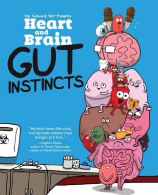 Heart and Brain: Gut Instincts: An Awkward Yeti Collection foto