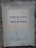 PROBLEME DE ARTA PLASTICA , 1954