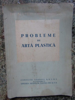 PROBLEME DE ARTA PLASTICA , 1954 foto