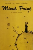 Micul Print (cu desenele autorului) &ndash; Antoine de Saint-Exupery