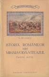 Istoria Romanilor sub Mihai-Voda Viteazul Nicolae Balcescu carte romana 1953 brosata 13x20cm
