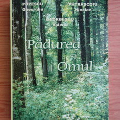 Popescu Gheorghe - Padurea si omul (2004)