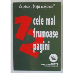 CAIETELE &#039;&#039; VIETII MEDICALE &#039;&#039; , 12 CELE MAI FRUMOASE PAGINI , 2006