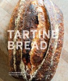 Tartine Bread | Chad Robertson, Elizabeth Prueitt, Chronicle Books