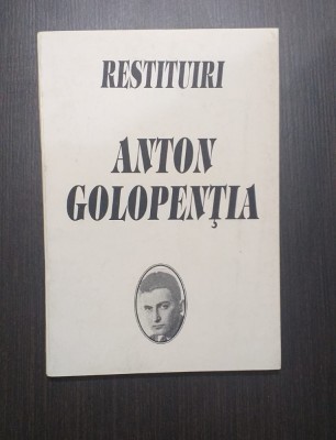 RESTITUIRI - ANTON GOLOPENTIA foto