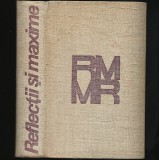 REFLECȚII ȘI MAXIME - CUGETĂRI