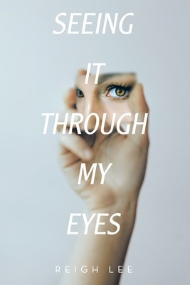 Seeing It Through My Eyes foto