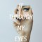 Seeing It Through My Eyes
