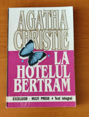 Agatha Christie - La hotelul Bertram (Colec?ia Christie - Opere complete) foto