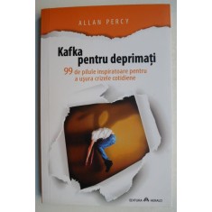 Kafka pentru deprimati - Allan Percy