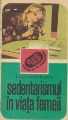 Sedentarismul in viata femeii (Consecinte si remedii) foto