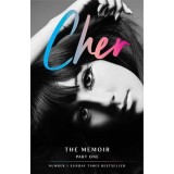Cumpara ieftin Cher: The Memoir, Part 1