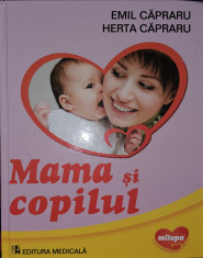 Mama şi copilul Emil și Herta Capraru foto
