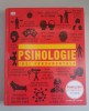 Psihologie. Idei fundamentale - Editie Litera