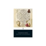 The Book of Magic: From Antiquity to the Enlightenment
