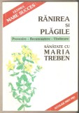 Maria Treben-Ranirea si plagile