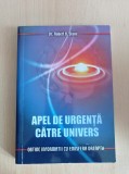 Cumpara ieftin Robert B. Stone - Apel de urgenta catre univers