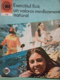 Marian Firimita - Exercitiul fizic un valoros medicament natural, vol. II (Editia: 1981)