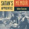 Mister Satan&#039;s Apprentice: A Blues Memoir