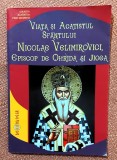 Viata si Acatistul Sfantului Nicolae Velimirovici, Episcop de Ohrida si Jicea, 2010, Doxologia