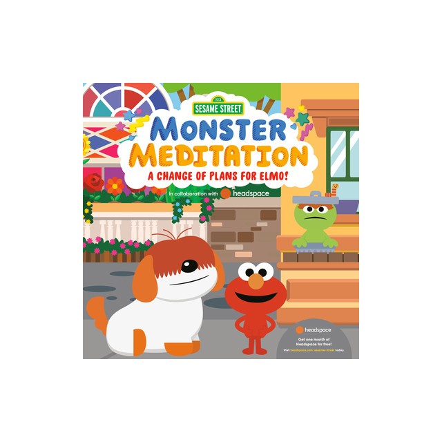 A Change of Plans for Elmo!: Sesame Street Monster Meditation in Collaboration with Headspace