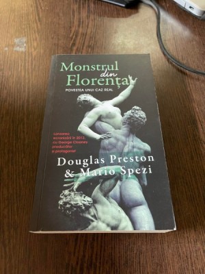 Douglas Preston - Monstrul din Florenta foto