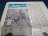 ZIARUL SPORTUL SUPLIMENT FOTBAL 9 AUGUST 1985