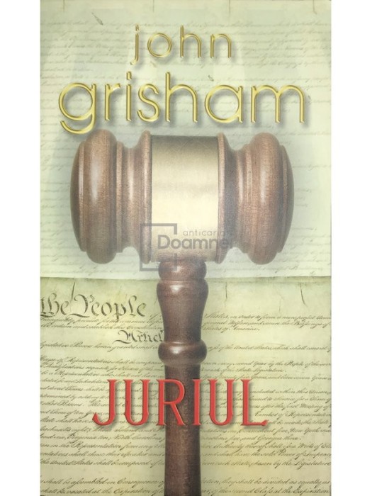 John Grisham - Juriul (Editia: 2007)